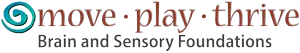 Move Play Thrive, Brain and Sensory Foundations, Home