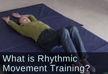 What is Rhythmic Movement Training?